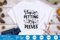 Stop Petting My Peeves SVG Cut File Product Image 2