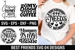 Best Friend SVG Design - Friendship Needs No Words Product Image 1