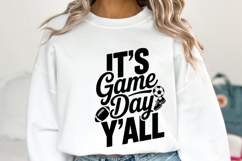 It&#039;s Game Day Y&#039;all Svg | Sport Svg | Shirt Svg Product Image 5