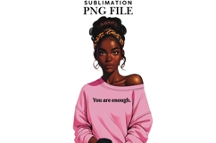 Motivational Melanin woman Sublimation PNG, Graphic Illustra Product Image 1