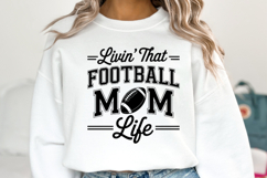 Livin&#039; that Football Mom Life Svg | Game Day Svg | Shirt Svg Product Image 5