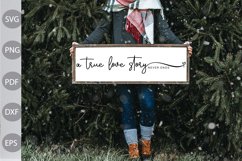 A True Love Story Never Ends SVG Design For Farmhouse Product Image 1