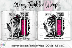 Sarcastic Skeleton Tumbler Wrap, Social Battery Low Design Product Image 1