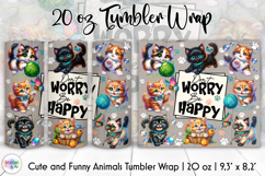 Don&#039;t Worry Be Happy Tumbler Wrap, Cute Kittens Tumbler Product Image 1