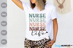 Nurse Life SVG Design / Tshirt For Nurse SVG Cut Files Product Image 1