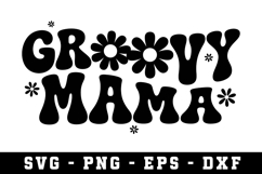 Groovy Mama Svg |Mother Day SVG Cut file Product Image 1