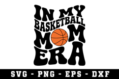 Basketball Mom Svg |Basketball SVG Cut files | Cricut Product Image 1