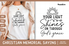 Christian Memorial Quote SVG | Your Light Shines Product Image 1