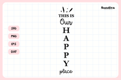 Porch Sign Saying SVG | This Is Our Happy Place Product Image 3