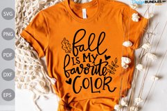Fall Is My Favorite Color SVG Design/ Autumn Quote SVG Product Image 1
