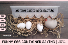 Funny Egg Container Saying SVG | Farm Raised Breakfast Product Image 1
