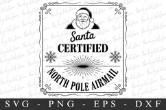 Santa Certified Svg | Christmas svg Product Image 1