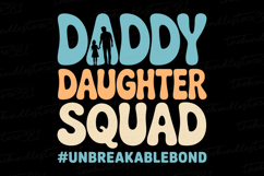 Daddy Daughter Squad svg | Father&#039;s day Svg | Svg Files Product Image 1
