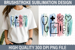 Nurse Brushstroke Sublimation Design - Brushstroke PNG Product Image 1