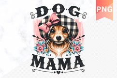 DOG Mama Sublimation - Mother&#039;s Day Clipart PNG Design Product Image 1
