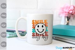 Smile Every Day SVG / Funny Quote SVG Cut Files Product Image 2