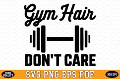 Gym hair Don't care SVG | Quotes | SVG Cut files Product Image 1
