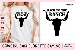 Cowgirl Bachelorette Party Saying SVG | Bach to the Ranch Product Image 1