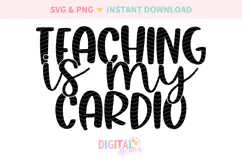 Teaching Is My Cardio SVG PNG Product Image 2