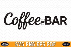 Coffee Bar SVG | Quotes | SVG Cut files Product Image 1