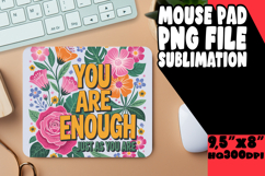 RADIANT MOUSE PAD ARTISTIC STYLE, Flower Quote Product Image 1