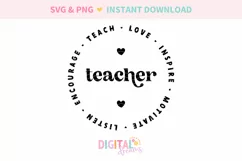 Teach Love Inspire Teacher Quote SVG PNG Product Image 2