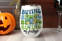 Buying My Feelings Plant Mom Repeat Word Product Image 3