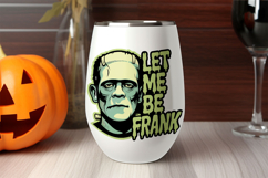 Let Me Be Frank Funny Halloween Monster Frankenstein Product Image 3