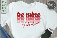 Valentine Be Mine Retro SVG - PNG, DXF, EPS, SVG, Cut File Product Image 1