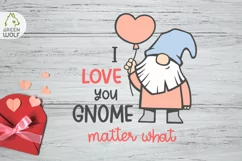 Gnome svg Valentine gnome svg I love you gnome matter what Product Image 3