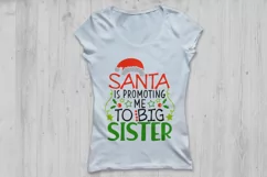 Santa Is Promoting Me To Big Sister Svg, Christmas Svg. Product Image 2