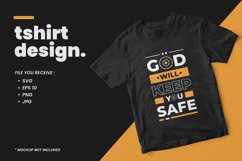 God will keep you safe modern quotes t shirt design Product Image 1