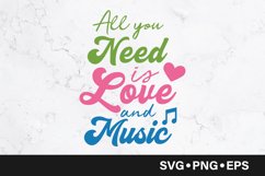 All you need is love and music quote svg Product Image 1
