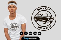 Drive Fast, Win a Rice for T-Shirt Design Product Image 1