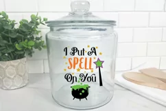 I Put a Spell on You SVG Cut File - Halloween SVG File Product Image 3