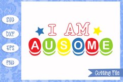 I am Ausome SVG File Product Image 1