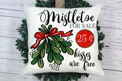 Mistletoe For Sale Kisses Are Free Sign Cutting File Product Image 1