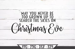 May You Never Be Too Grown Up To Search The Skies SVG Product Image 2