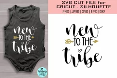 New to the tribe svg, baby shirt svg Product Image 1