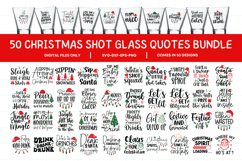 50 Funny Christmas Shot Glass Quote SVG Bundle Product Image 1