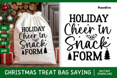 Christmas Treat Bag Quote SVG | Holiday Cheer in Snack Form Product Image 1