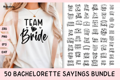 50 Bachelorette Party Sayings SVG Bundle Product Image 1