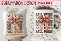 Fall vibes sublimation PNG | Coquette bow PNG design Product Image 4