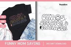 Funny Mom Quotes SVG Vol. 2 | Chaos Creator & Manager Product Image 1