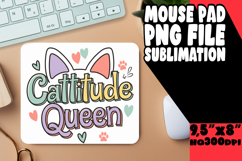 Unique Mouse Mat Sublimation, Cat Quote Product Image 1