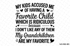 My Grandchildren Are My Favorite Svg | Quotes Svg Product Image 1