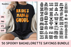 50 Spooky Bachelorette Party Saying SVG Bundle Product Image 1