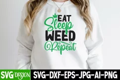 Eat Sleep Weed Repeat SVG Cut File , Weed SVG Cut File Product Image 2