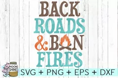 Back Roads & Bonfires SVG DXF PNG EPS Cutting Files Product Image 1
