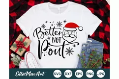Better Not Pout SVG, Christmas shirt svg, Christmas SVG, Product Image 1